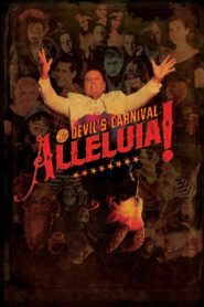 Alleluia! The Devil’s Carnival 2016 one on netflix