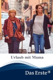 Urlaub mit Mama 2018 one on netflix