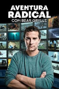 Bear Grylls: Extreme Survival Caught on Camera: Temporada 1 {year} one on netflix