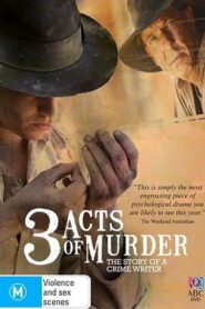 3 Acts of Murder 2009 one on netflix
