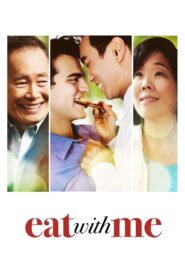 Eat With Me 2014 one on netflix
