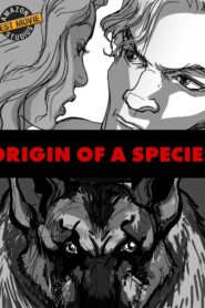 Origin of a Species 2013 one on netflix
