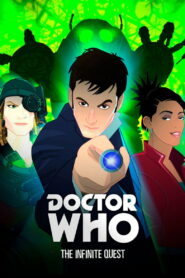 Doctor Who: The Infinite Quest 2007 one on netflix