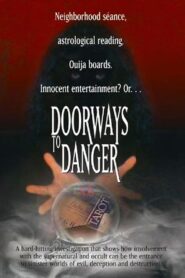 Doorways To Danger 1990 one on netflix