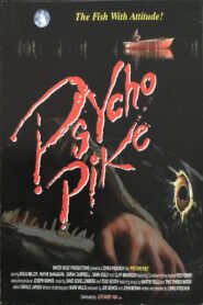 Psycho Pike 1992 one on netflix