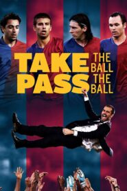 Take the Ball, Pass the Ball 2018 one on netflix