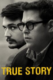 True Story 2015 one on netflix
