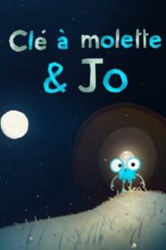 Clé à molette & Jo 2015 one on netflix