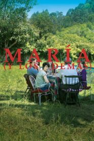 María (and Everybody Else) 2016 one on netflix