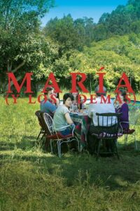 María (and Everybody Else) 2016 one on netflix