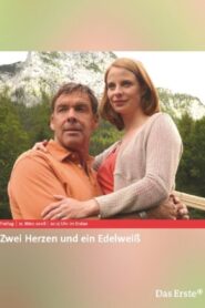 Zwei Herzen und ein Edelweiß 2008 one on netflix