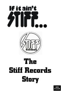 If It Ain’t Stiff: The Stiff Records Story 2007 one on netflix