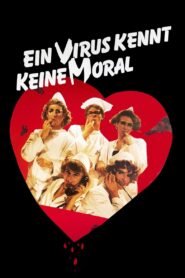 A Virus Knows No Morals 1986 one on netflix
