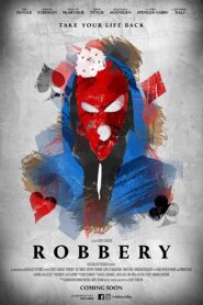 Robbery 2018 one on netflix