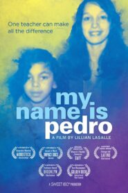 My Name Is Pedro 2020 one on netflix