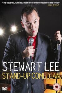 Stewart Lee: Stand-Up Comedian 2005 one on netflix
