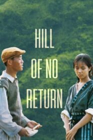 Hill of No Return 1992 one on netflix