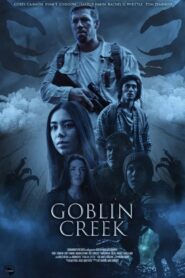 Goblin Creek 2023 one on netflix