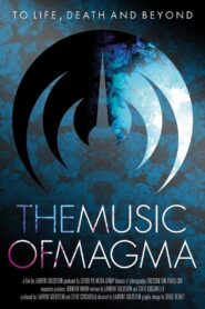 The Music of Magma 2017 one on netflix