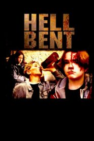 Hell Bent 1994 one on netflix