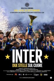Inter. Due Stelle sul Cuore 2024 one on netflix