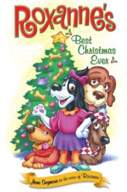 Roxanne’s Best Christmas Ever 1998 one on netflix