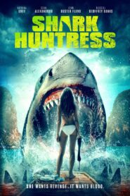 Shark Huntress 2021 one on netflix