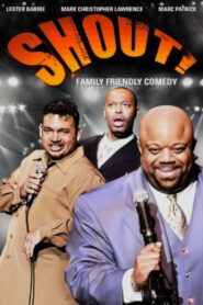 SHOUT! An Evening of Gospel Comedy 2006 one on netflix