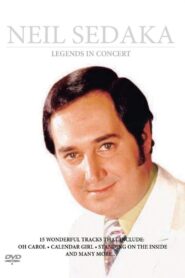 Neil Sedaka – Legends in Concert 2015 one on netflix