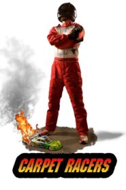 Carpet Racers 2009 one on netflix