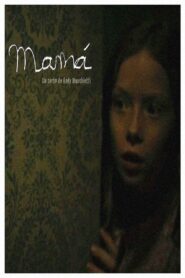 Mamá 2008 one on netflix
