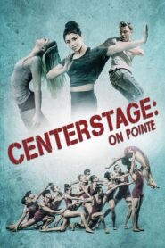 Center Stage: On Pointe 2016 one on netflix