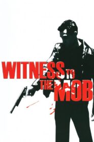 Witness to the Mob 1998 one on netflix