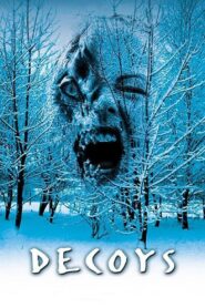 Decoys 2004 one on netflix