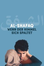 Al-Shafaq – When Heaven Divides 2019 one on netflix