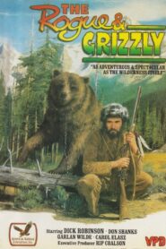 The Rogue & Grizzly 1982 one on netflix