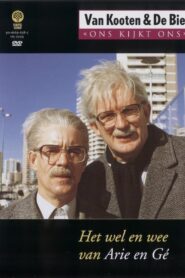 Van Kooten & De Bie: Ons Kijkt Ons 1 – Het Wel en Wee van Arie en Gé 1996 one on netflix