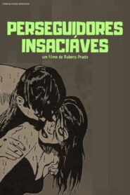 Insatiable Pursuers 1988 one on netflix