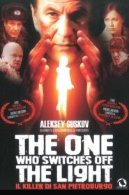 The One Who Switches Off the Light 2008 one on netflix