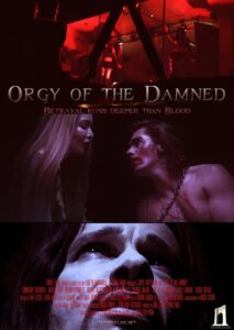 Orgy of the Damned 2010 one on netflix