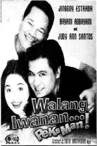 Walang Iwanan… Peksman! 2002 one on netflix