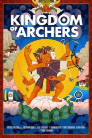 Kingdom of Archers 2020 one on netflix