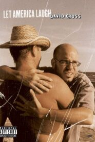 David Cross: Let America Laugh 2003 one on netflix