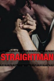 Straightman 1999 one on netflix