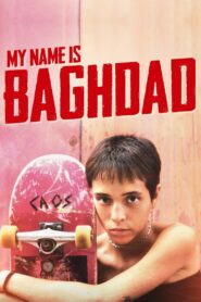 My Name Is Baghdad 2021 one on netflix