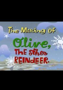 The Making of Olive, The Other Reindeer 2000 one on netflix