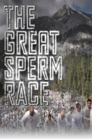 The Great Sperm Race 2009 one on netflix
