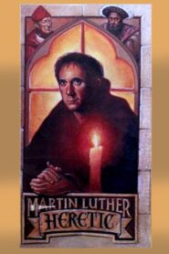 Martin Luther, Heretic 1983 one on netflix