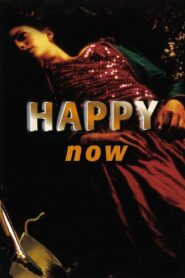 Happy Now 2001 one on netflix