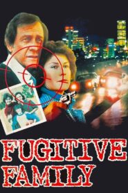 Fugitive Family 1980 one on netflix
